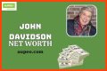 John Davidson Net Worth – How Much is Davidson Worth?